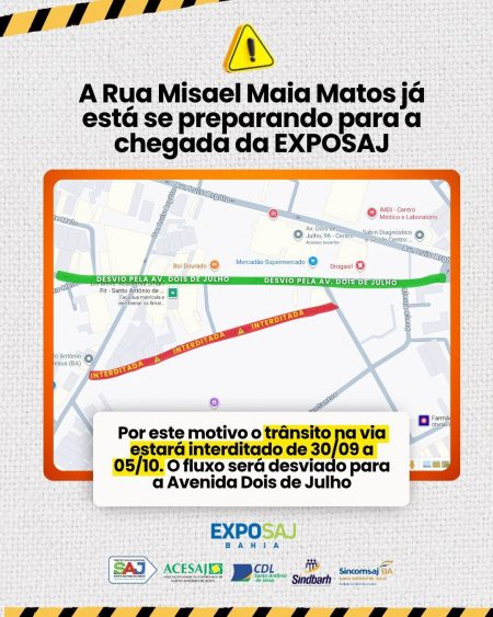 SAJ: Prefeitura informa sobre interdição provisória da Rua Misael Maia para montagem da ExpoSAJ Bahia